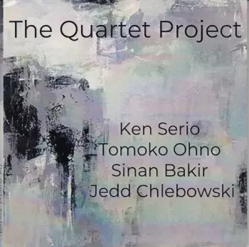 Ken Serio: The Quartet Project