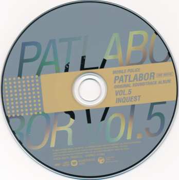 CD Kenji Kawai: Mobile Police Patlabor The Movie Original Soundtrack Album Vol.5 Inquest = 機動警察パトレイバー The Movie オリジナル・サウンドトラック・アルバム Vol.5 Inquest