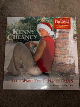 LP Kenny Chesney: All I Want For Christmas Is A Real Good Tan
