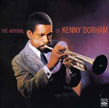 Album Kenny Dorham: The Arrival Of Kenny Dorham