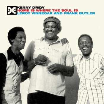 Album Kenny Drew: Home Is Where The Soul Is