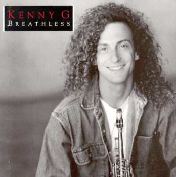 CD Kenny G: Breathless