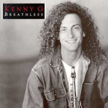 CD Kenny G: Breathless
