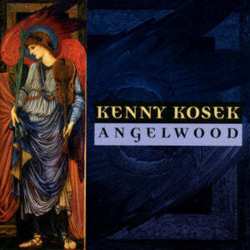 CD Kenny Kosek: Angelwood