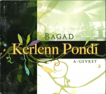 Kerlenn Pondi: A-Gevrett