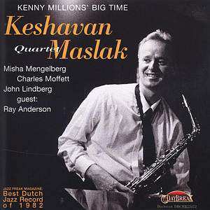 CD Keshavan Maslak Quartet: Kenny Millions' Big Time