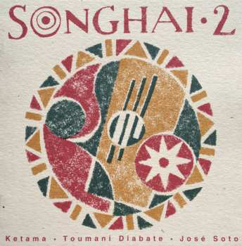 Album Toumani Diabaté: Songhai 2