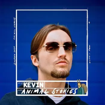 Kevin: Animal Stories