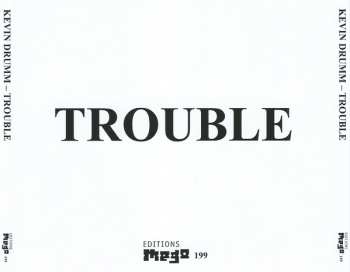 CD Kevin Drumm: Trouble