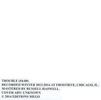 CD Kevin Drumm: Trouble