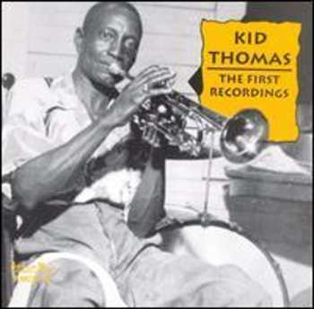 Album Kid Thomas Valentine: The First Recordings (The Original 1951 Session)