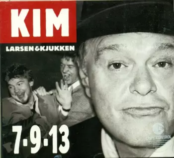 Kim Larsen & Kjukken: 7-9-13