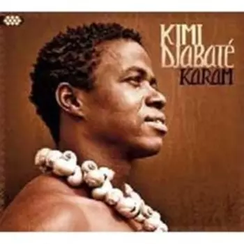 Kimi Djabaté: Karam