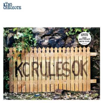LP King Creosote: Kc Rules Ok: 20th Anniversary
