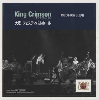 2CD King Crimson: Festival Hall, Osaka Japan, October 9, 1995