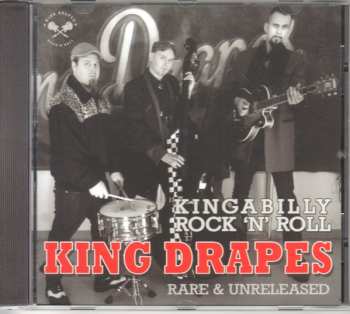 Album King Drapes: Kingabilly Rock 'N' Roll Rare & Unreleased