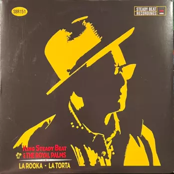 King Steady Beat: La Rooka / La Torta