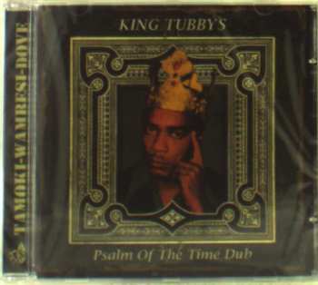 Album King Tubby: Psalm Of The Time Dub