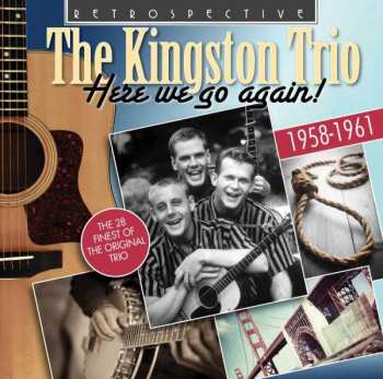 CD Kingston Trio: Here We Go Again! 