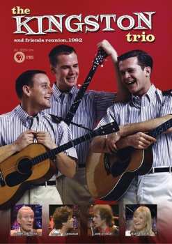 Album Kingston Trio: Kingston Trio & Friends Reunion 1982
