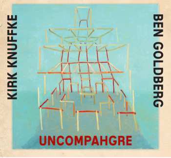 CD Kirk Knuffke: Uncompahgre