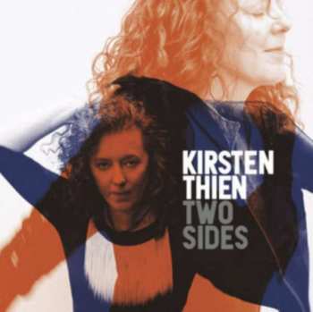 LP Kirsten Thien: Two Sides