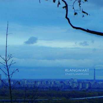 CD Klangwart: Stadtlandfluss LTD | DIGI