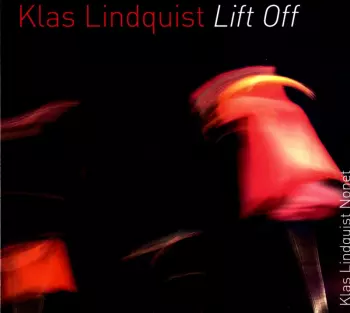 Klas Lindquist: Lift Off