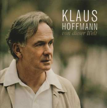 CD Klaus Hoffmann: Von Dieser Welt
