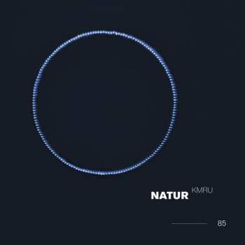 CD KMRU: Natur LTD