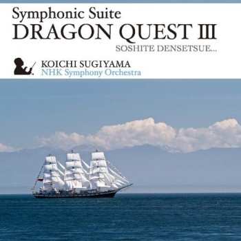 CD Kouichi Sugiyama: Symphonic Suite Dragon Quest Iii (nhk Sym Orch)