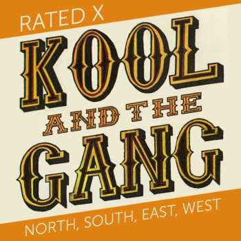 Album Kool & The Gang: Rated X / North East South West