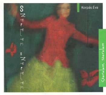 Album Korpás Éva: Szerelem, Szerelem