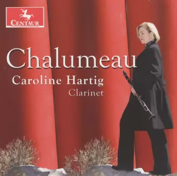 Caroline Hartig: Chalumeau