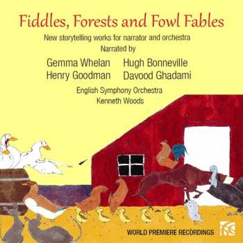 Album Kraines / Whelan / Woods: Fiddles Forests & Fowl Fables