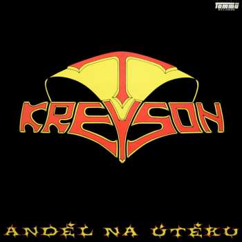 LP Kreyson: Anděl Na Útěku