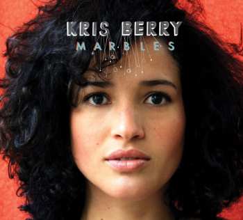 LP Kris Berry: Marbles