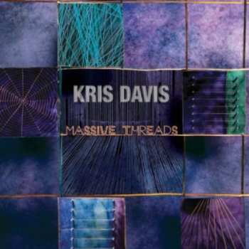 CD Kris Davis: Massive Threads