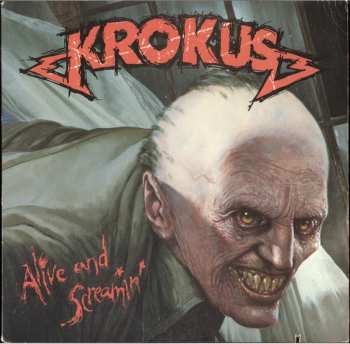 LP Krokus: Alive And Screamin'