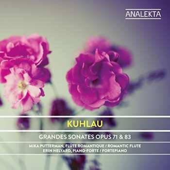 Album Daniel Friedrich Rudolph Kuhlau: Grandes Sonates Opus 71 & 83