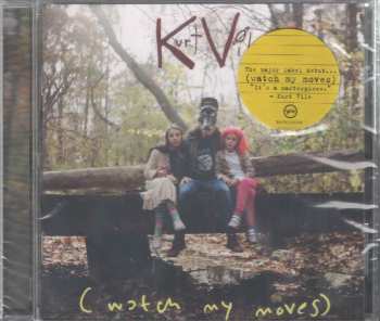 CD Kurt Vile: (Watch My Moves)