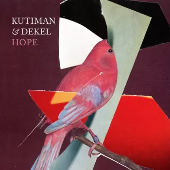 Kutiman & Dekel: Hope