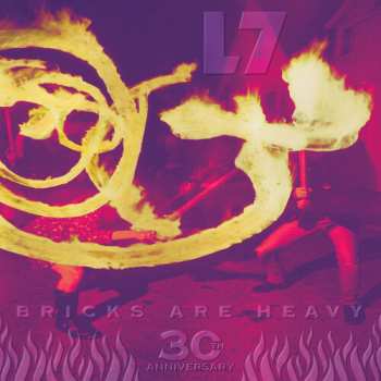 LP L7: Bricks Are Heavy (30th Anniversary) CLR | LTD