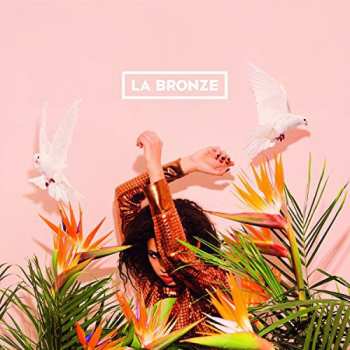 CD La Bronze: La Bronze