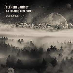 CD La Litanie Des Cimes: Woodlands
