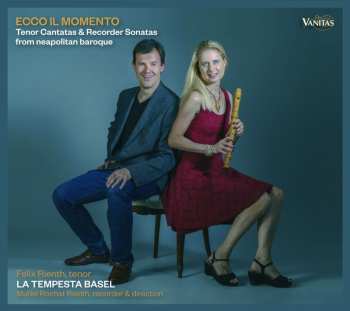 CD La Tempesta Basel: Ecco il Momento: Tenor Cantatas & Recorder Sonatas from Neapolitan Baroque
