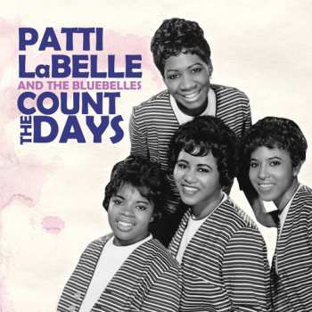 CD Labelle,patti & Bluebelles: Count Days