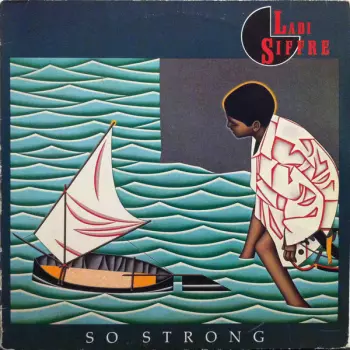 Labi Siffre: So Strong