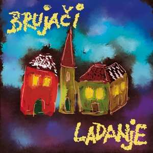 LP Brujači: Ladanje