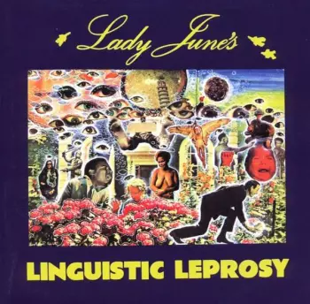 Lady June's Linguistic Leprosy